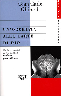 Libro occhiata alle carte di Dio di Gian Carlo Ghirardi - ean 9788842809470 - Il Saggiatore