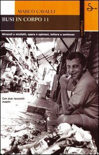 Libro Busi in corpo 11. Miracoli e misfatti