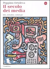 Libro secolo dei media. Riti