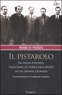 Libro pistarolo. Da Piazza Fontana