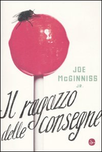 Libro ragazzo delle consegne di Joe jr. McGinniss - ean 9788842814801 - Il Saggiatore