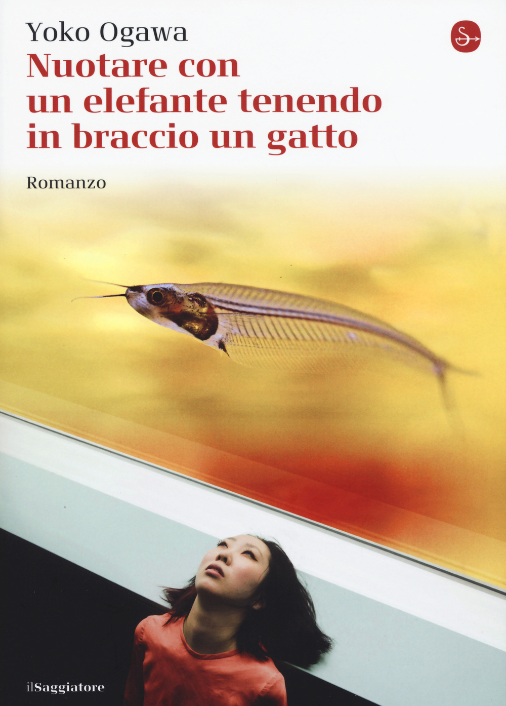 Libro Nuotare con un elefante tenendo in braccio un gatto di Yoko Ogawa - ean 9788842818090 - Il Saggiatore