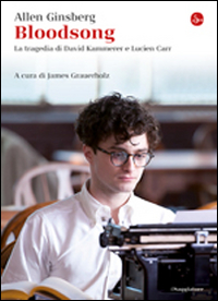 Libro Bloodsong di Allen Ginsberg - ean 9788842819738 - Il Saggiatore