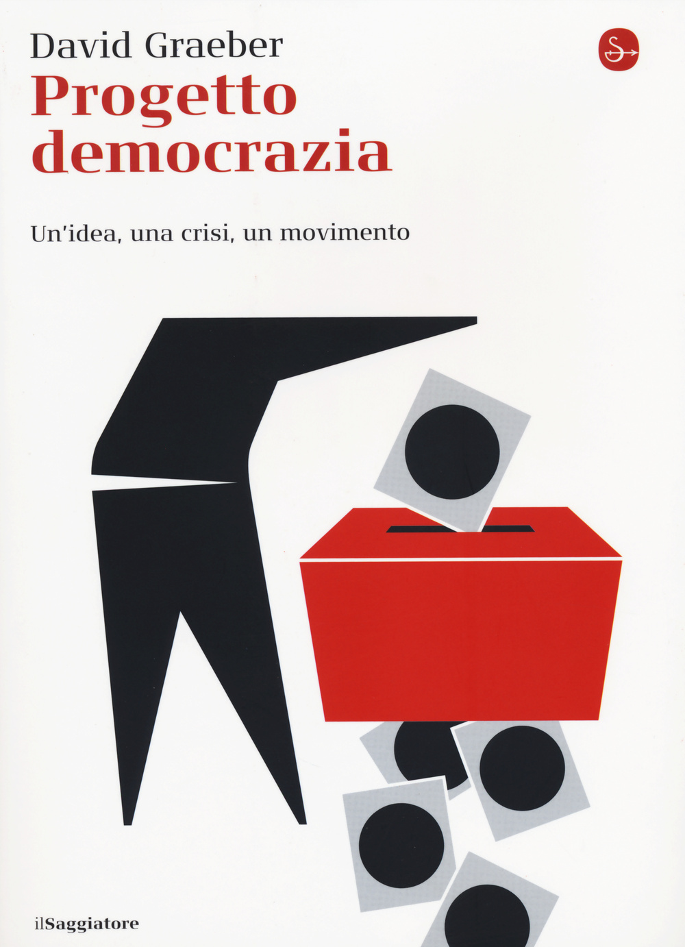 Libro Progetto democrazia. Un'idea