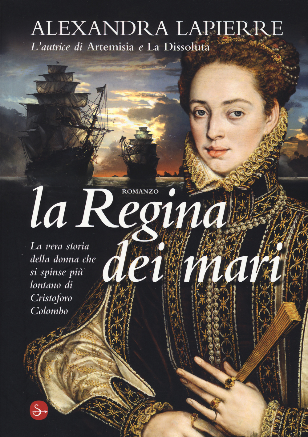 Libro regina dei mari di Alexandra Lapierre - ean 9788842819950 - Il Saggiatore