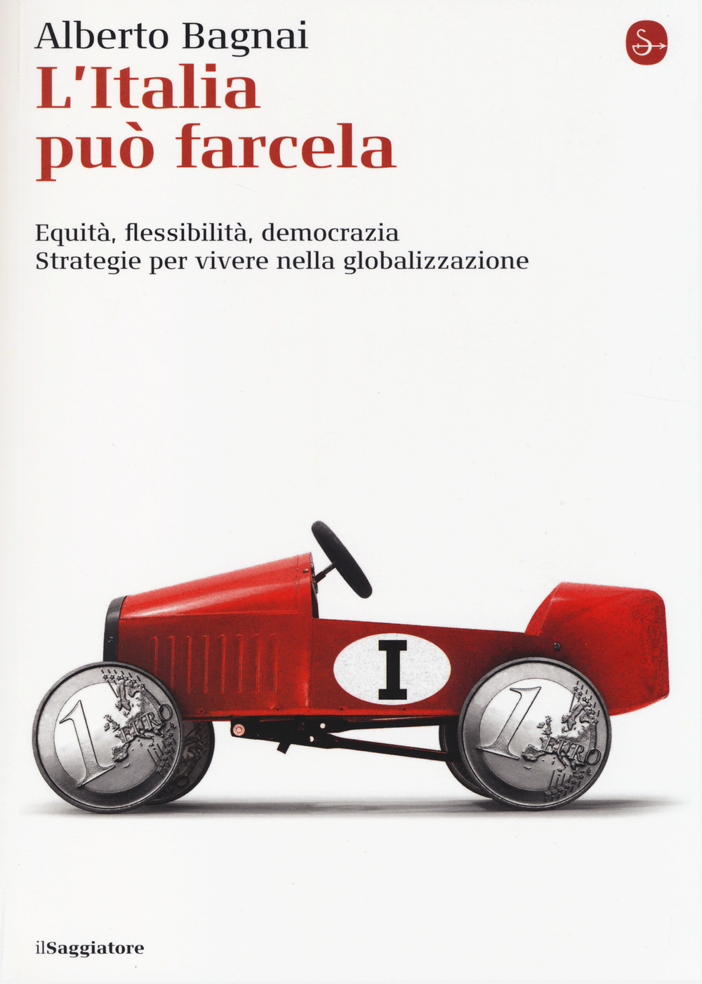 Libro Italia può farcela. Equità