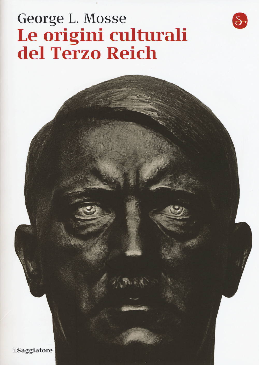 Libro origini culturali del Terzo Reich di George L. Mosse - ean 9788842820710 - Il Saggiatore