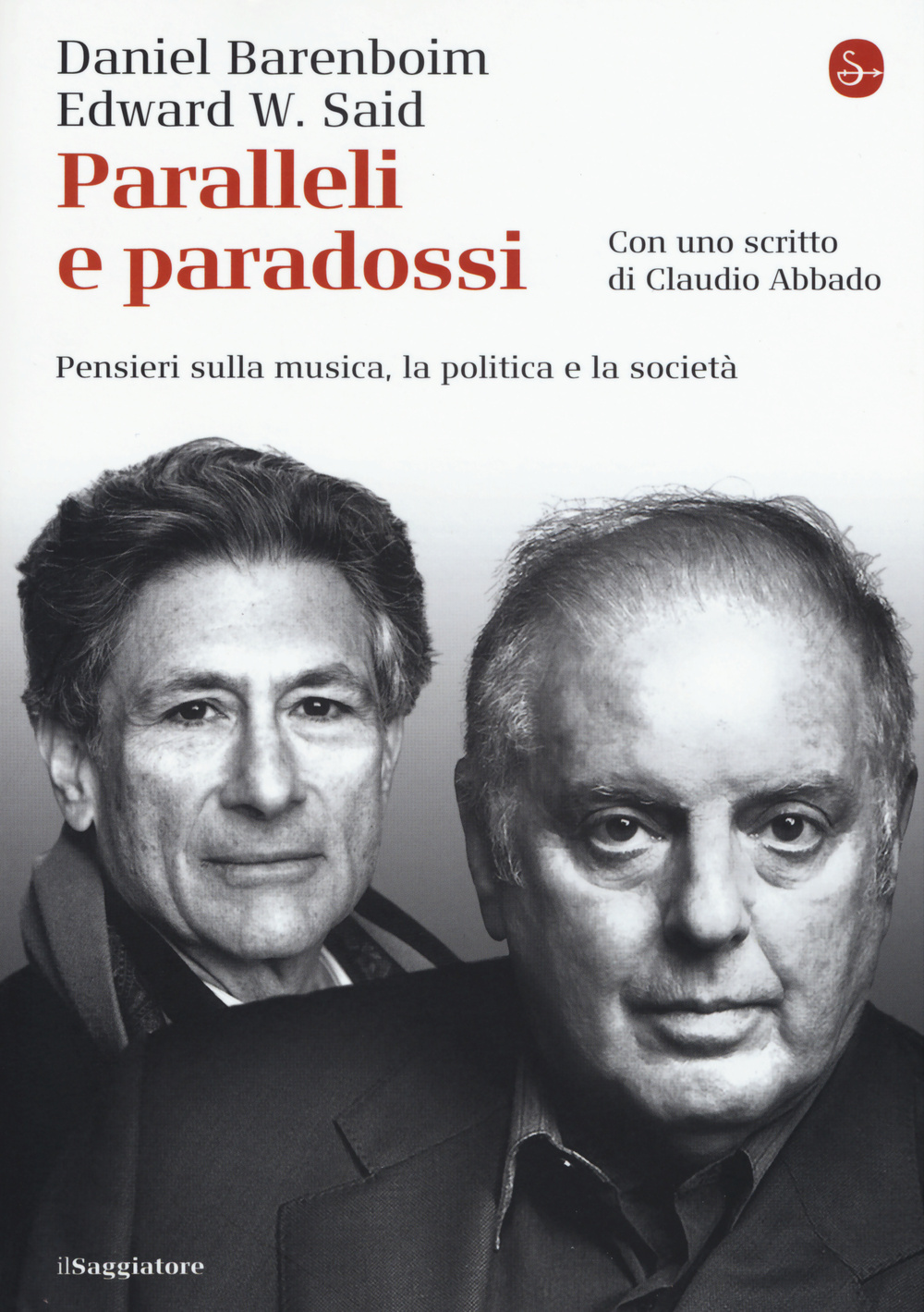 Libro Paralleli e paradossi. Pensieri sulla musica