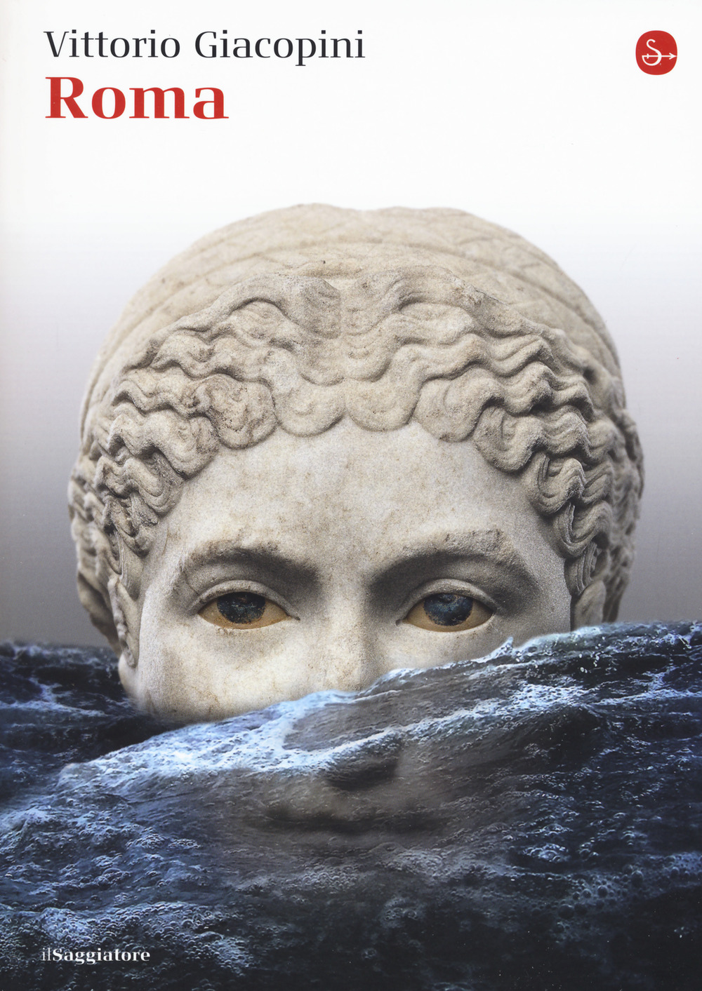 Libro Roma di Vittorio Giacopini - ean 9788842823537 - Il Saggiatore