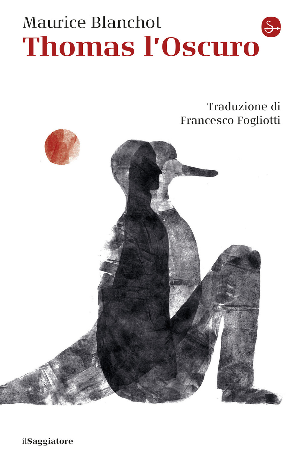 Libro Thomas l'Oscuro di Maurice Blanchot - ean 9788842829232 - Il Saggiatore