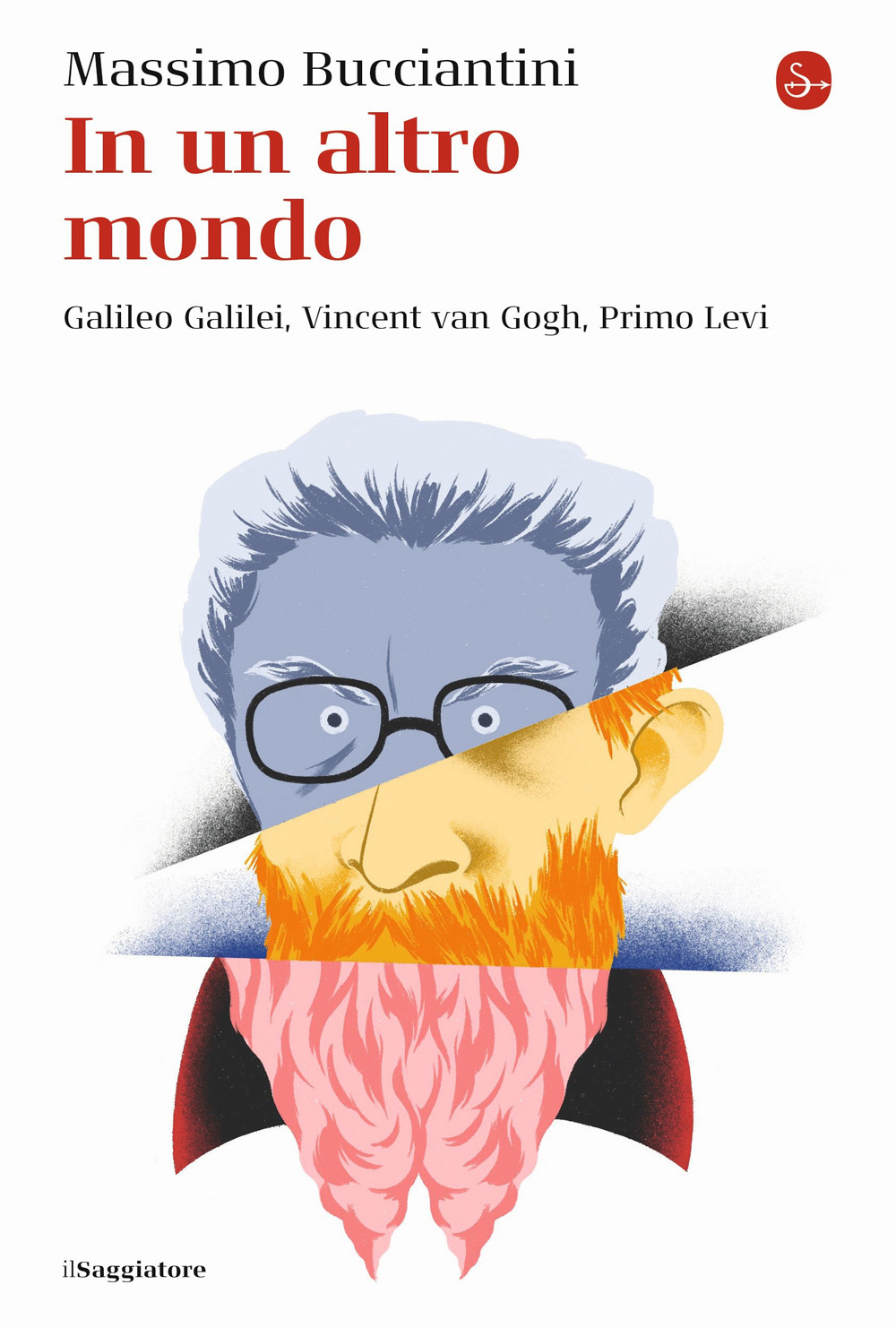 Libro In un altro mondo. Galileo Galilei