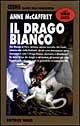 Libro drago bianco di Anne McCaffrey - ean 9788842910084 - Nord