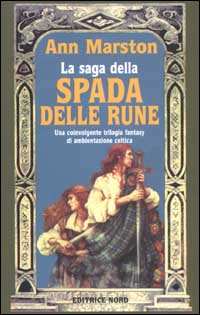 Libro saga della spada delle rune di Ann Marston - ean 9788842912279 - Nord