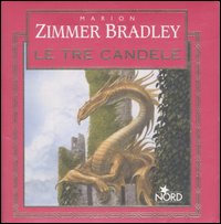 Libro tre candele di Marion Zimmer Bradley - ean 9788842912828 - Nord