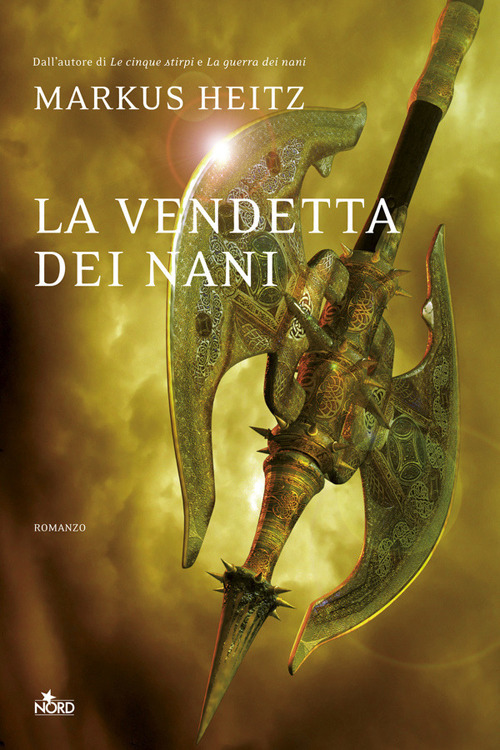 Libro vendetta dei nani di Markus Heitz - ean 9788842915355 - Nord