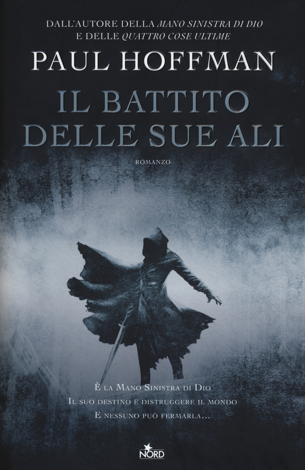 Libro battito delle sue ali di Paul Hoffman - ean 9788842916574 - Nord