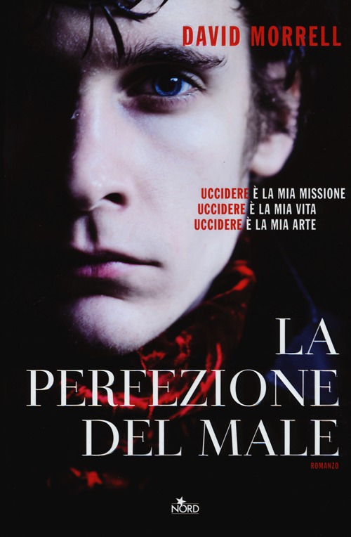 Libro perfezione del male di David Morrell - ean 9788842921738 - Nord
