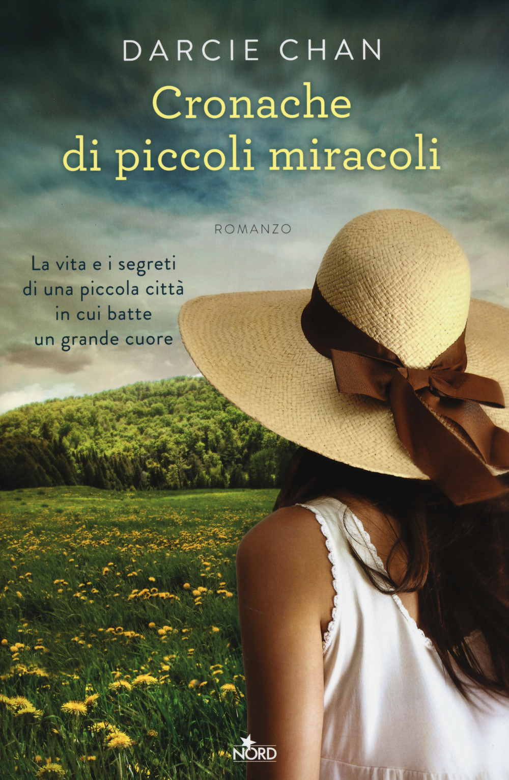 Libro Cronache di piccoli miracoli di Darcie Chan - ean 9788842924548 - Nord