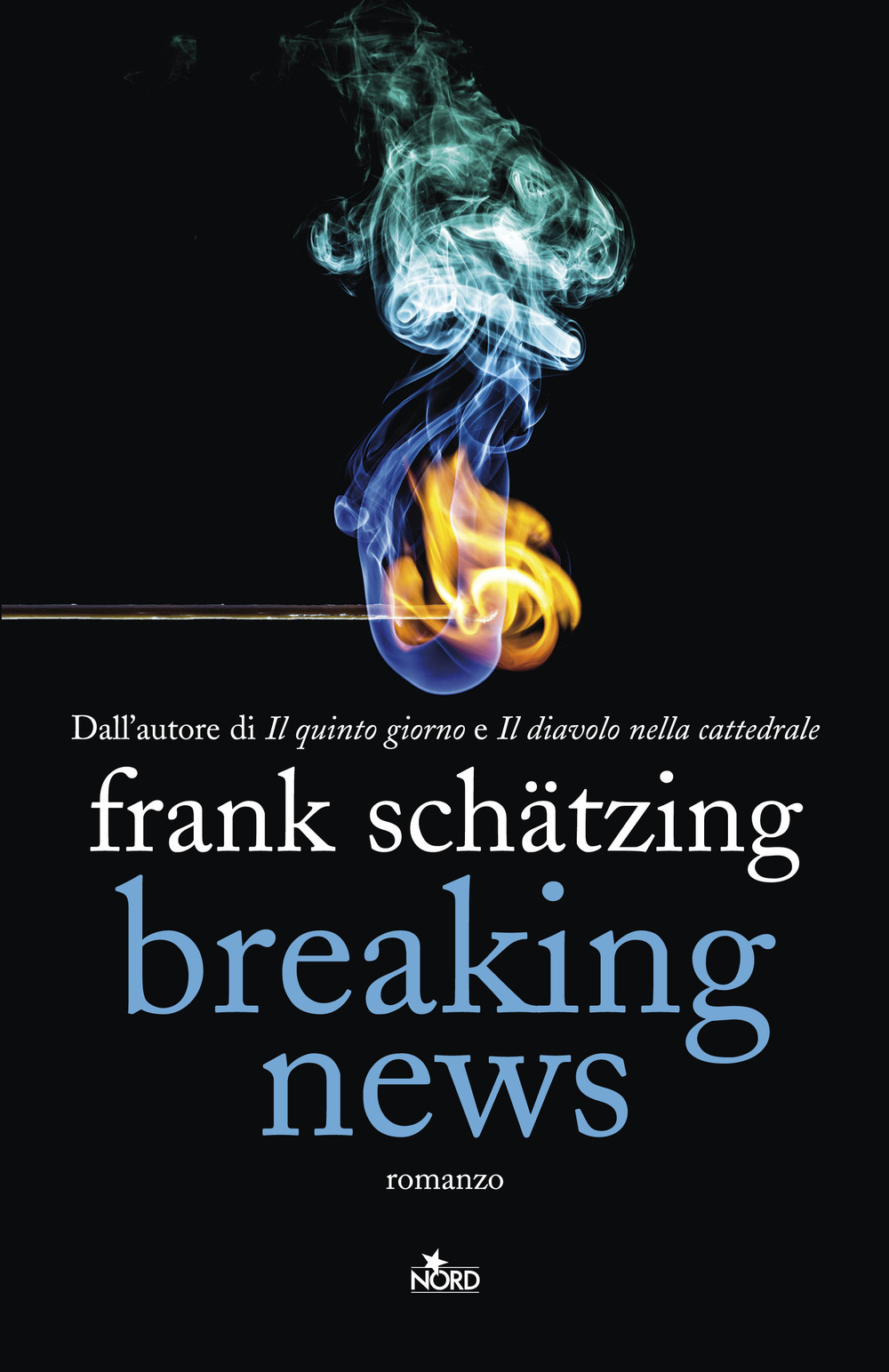 Libro Breaking news di Frank Schätzing - ean 9788842925224 - Nord