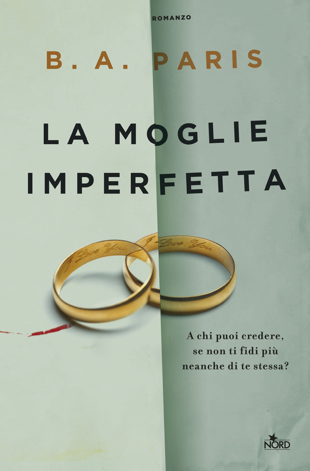 Libro moglie imperfetta di B. A. Paris - ean 9788842930068 - Nord