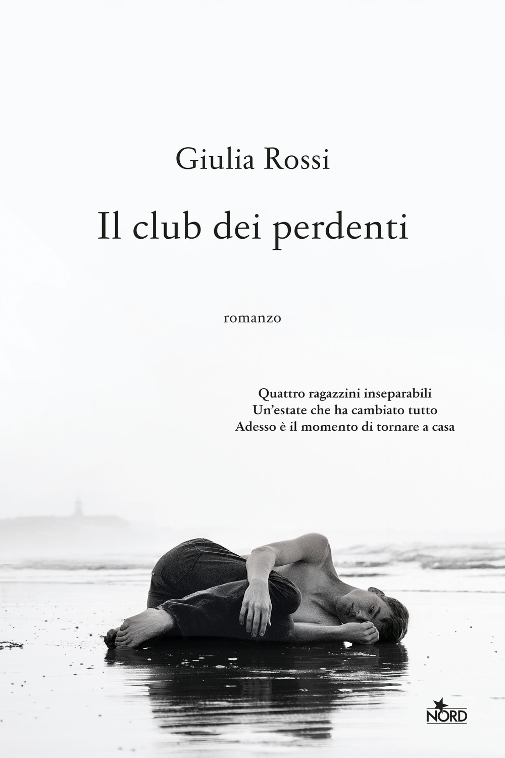 Libro club dei perdenti di Giulia Rossi - ean 9788842934318 - Nord