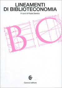 Libro Lineamenti di biblioteconomia di  - ean 9788843002511 - Carocci