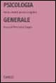 Libro Psicologia generale. Storia