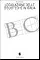 Libro Legislazione delle biblioteche in Italia di Paolo Traniello - ean 9788843012824 - Carocci