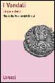 Libro vandali. Lingua e storia di Nicoletta Francovich Onesti - ean 9788843022373 - Carocci