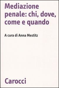 Libro Mediazione penale: chi