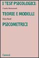 Libro test psicologici: teorie e modelli psicometrici di Claudio Barbaranelli; Elena Natali - ean 9788843034208 - Carocci