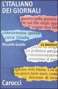 Libro italiano dei giornali di Riccardo Gualdo - ean 9788843043002 - Carocci