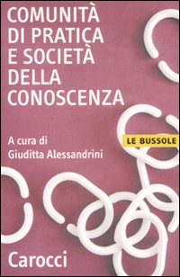 Libro Comunità di pratica e società della conoscenza di  - ean 9788843043958 - Carocci