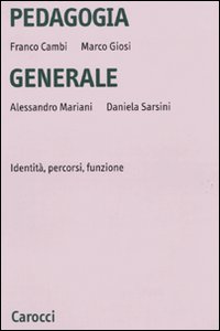 Libro Pedagogia generale. Identità