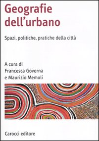 Libro Geografia dell'urbano. Spazi