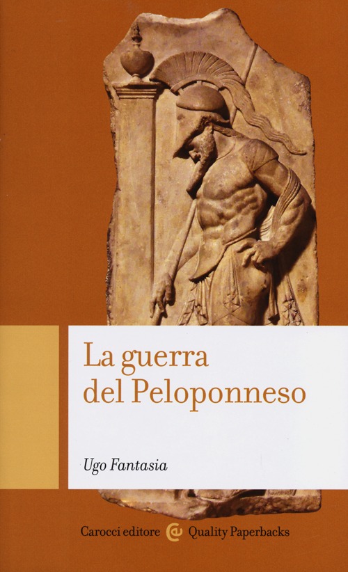 Libro guerra del Peloponneso di Ugo Fantasia - ean 9788843066384 - Carocci