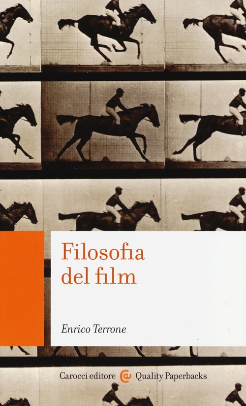 Libro Filosofia del film di Enrico Terrone - ean 9788843069453 - Carocci