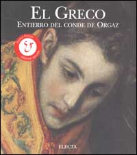 Libro El Greco. Entierro del conde de Orgaz di Francisco Calvo Serraller - ean 9788843599905 - Mondadori Electa