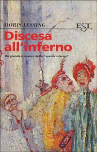 Libro Discesa all'inferno di Doris Lessing - ean 9788843800124 - Tropea