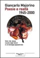 Libro Poesie e realtà 1945-2000 di Giancarlo Majorino - ean 9788843800391 - Tropea