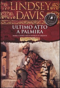 Libro Ultimo atto a Palmira di Lindsey Davis - ean 9788843803354 - Tropea
