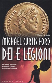 Libro Dei e legioni di Michael C. Ford - ean 9788843805419 - Tropea