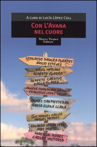 Libro Con L'Avana nel cuore di  - ean 9788843805532 - Tropea
