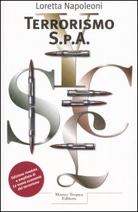 Libro Terrorismo S.p.A. di Loretta Napoleoni - ean 9788843805778 - Tropea