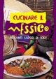 Libro Cucinare il Messico. Piccanti sapori di sole di Juan P. Miquelasquez - ean 9788844021955 - Demetra
