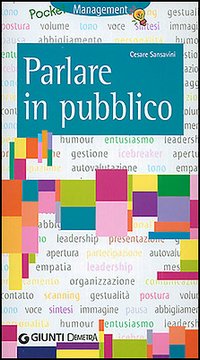 Libro Parlare in pubblico. Farsi capire