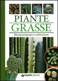 Libro Piante grasse di  - ean 9788844026493 - Demetra