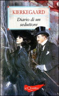 Libro Diario di un seduttore di Søren Kierkegaard - ean 9788844034771 - Demetra