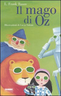Libro mago di Oz di L. Frank Baum - ean 9788845107481 - Fabbri