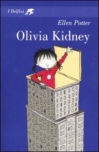 Libro Olivia Kidney di Ellen Potter - ean 9788845112898 - Fabbri